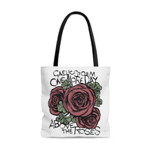 Load image into Gallery viewer, One More Day Above The Roses Tote Bag
